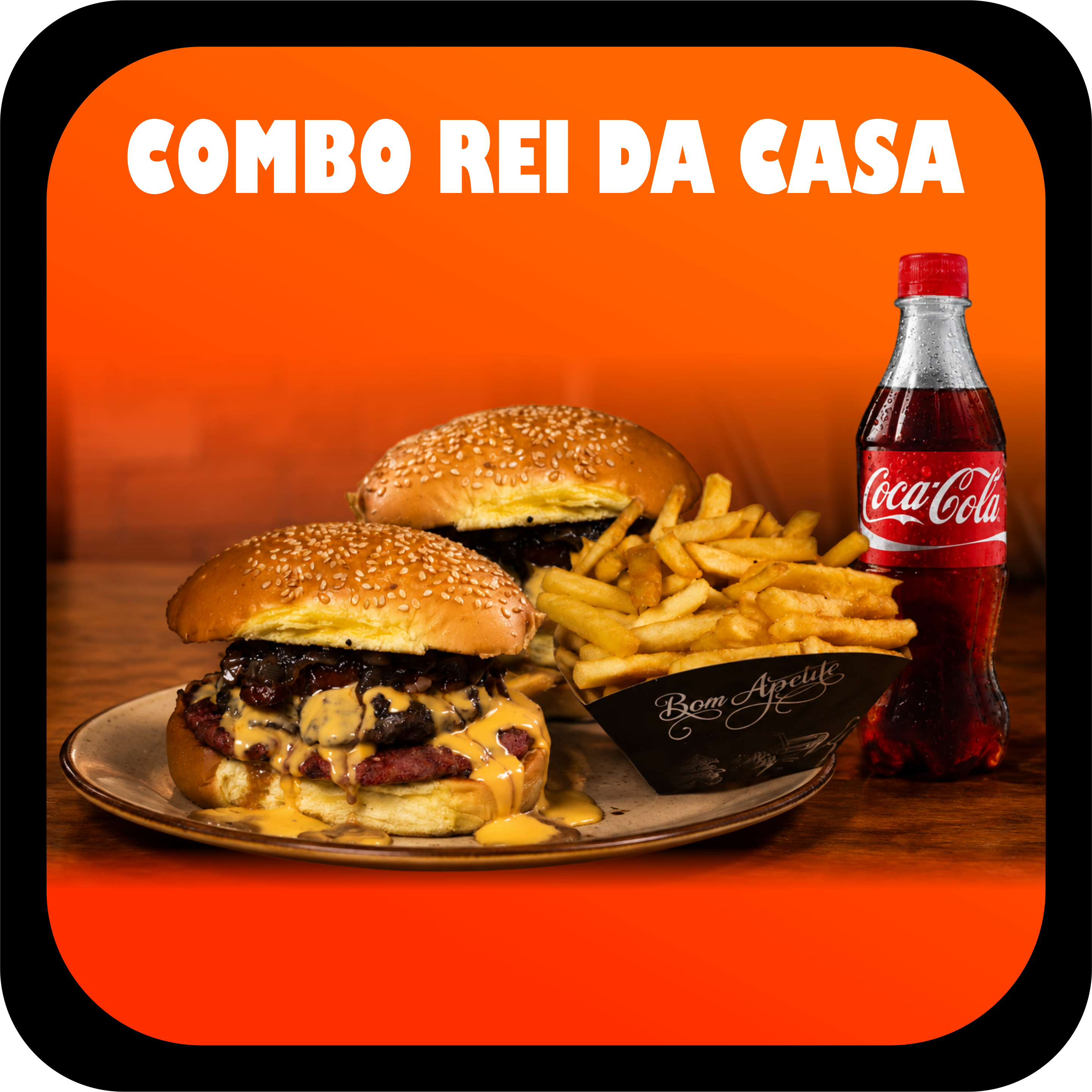 Combo com dois Raiz Casa, um Raiz Costela, batata frita grande e Coca-Cola de 1 litro